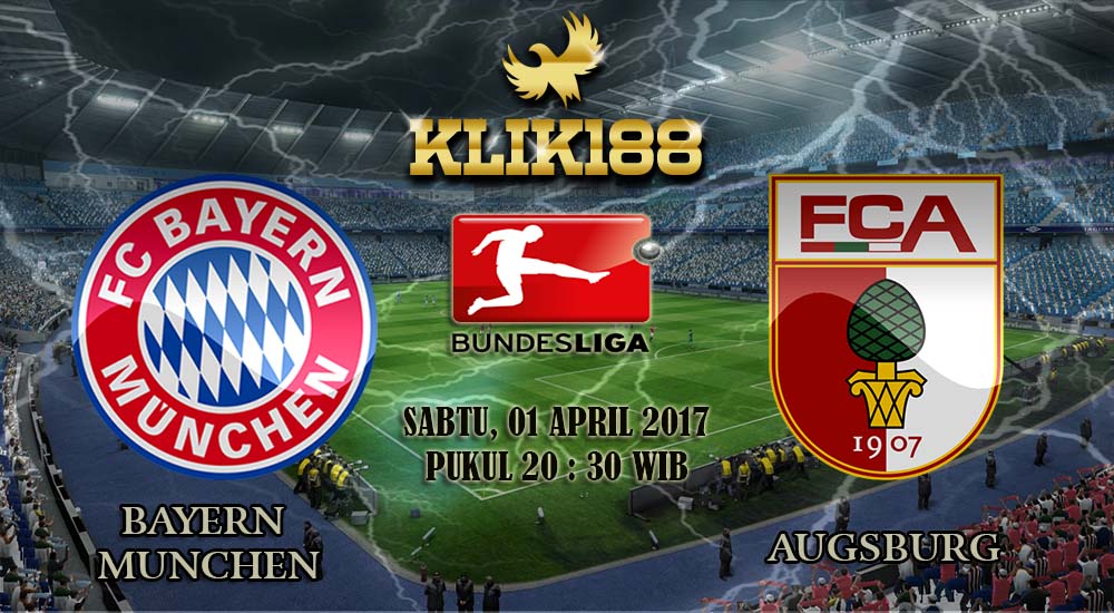 Prediksi Bayern Munich vs Augsburg 01 April 2017