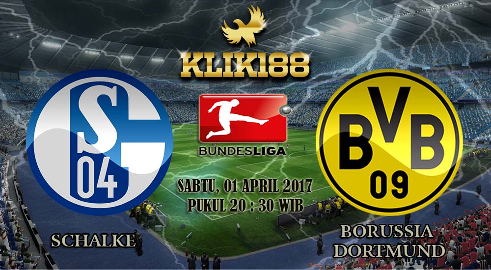 Prediksi Skor Schalke vs Borussia Dortmund 01 April 2017